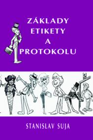 Základy etikety a protokolu