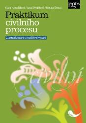 Praktikum civilního procesu - 2. aktualizované a rozšířené vydání