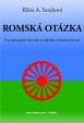 Romská otázka - Psychologické příčiny sociálního vyloučení Romů