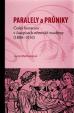 Paralely a průniky. Česká literatura v časopisech německé moderny (1880–1910)