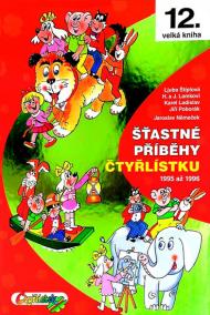 Šťastné příběhy Čtyřlístku 1995 - 1996 (12. kniha)