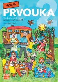 Hravá prvouka 2 - Učebnice pro 2. ročník ZŠ