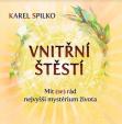 Vnitřní štěstí - Mít (se) rád nejvyšší mystérium života