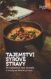 Tajemství syrové stravy