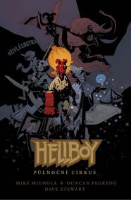 Hellboy - Půlnoční cirkus