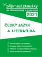 Tvoje přijímací zkoušky 2021 na střední školy a gymnázia: Český jazyk a literatura