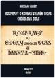 Rozpravy o kodexu zvaném gigas či ďáblova bible