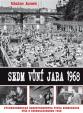 Sedm vůní jara 1968