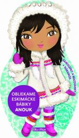 Obliekame eskimácke bábiky - Anouk