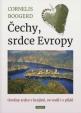 Čechy, srdce Evropy