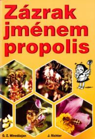 Zázrak jménem propolis