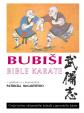 Bubiši - Bible karate