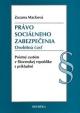 Právo sociálneho zabezpečenia. Osobitná časť. Poistný systém v Slovenskej republike s príkladmi.
