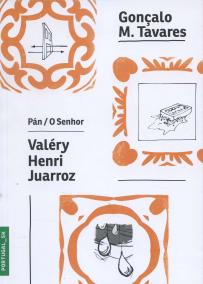 Pán / O Senhor Valéry, Henri, Juarroz