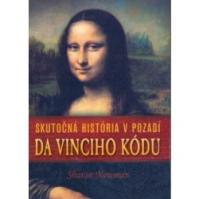 Skutočná história v pozadí Da Vinciho Kódu