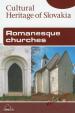 Romanesque churches - Cultural Heritage of Slovakia