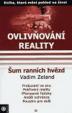 Ovlivňování reality II