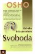 Svoboda - Odvaha být sám sebou