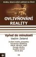 Ovlivňování reality III