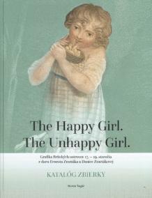 The Happy Girl. The Unhappy Girl.