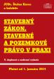 Stavebný zákon, stavebné a pozemkové právo v praxi platné od 1.1.2014