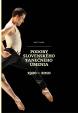Podoby slovenského tanečného umenia 1920 - 2010