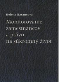 Monitorovanie zamestnancov a právo na súkromný život