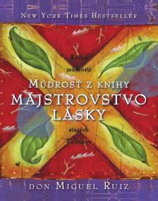 Múdrosť z knihy Majstrovstvo lásky