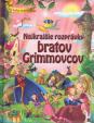 Najkrajšie rozprávky bratov Grimovcov