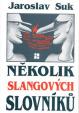 Několik slangových slovníků
