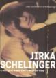 Jirka Schelinger a všichni mí krásní kluci s dlouhými vlasy