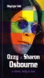 Obyčejní lidé - Ozzy a Sharon Osbourne