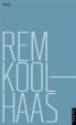 Rem Koolhaas:Texty