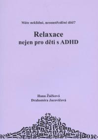 Relaxace nejen pro děti s ADHD