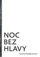 Noc bez hlavy