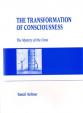 The Transformation of Consciousness