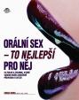 Orální sex - To nejlepší pro něj