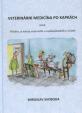 Veterinární medicína po kapkách aneb Příběhy ze života veterináře a vysokoškolského učitele