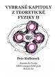 Vybrané kapitoly z teoretické fyziky II.