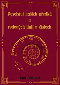 Poselství našich předků a rodových linií