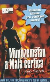 Mimozemšťan a Malá čertica