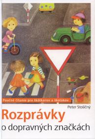 Rozprávky o dopravných značkách