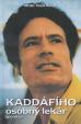 Kaddáfího osobný lekár spomína