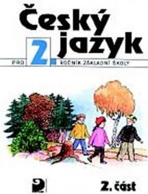 Český jazyk pro 2. ročník ZŠ - 2. část