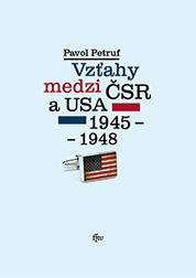 Vzťahy medzi ČSR a USA 1945-1948