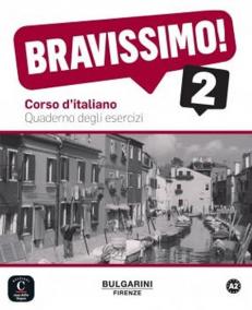 Bravissimo! 2 (A2) – Quaderno degli esercizi