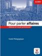 Pour Parler Affaires – Guide du professeur