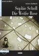 Sophie Scholl - Die Weise Rose + CD