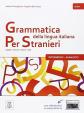 Grammatica della lingua italiana per stranieri: 2 B1/B2 (Italian Edition)