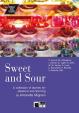 Sweet and Sour + CD